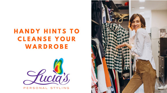 Handy hints to cleanse your wardrobe - Personal Styling Services - Sunshine Coast & Brisbane